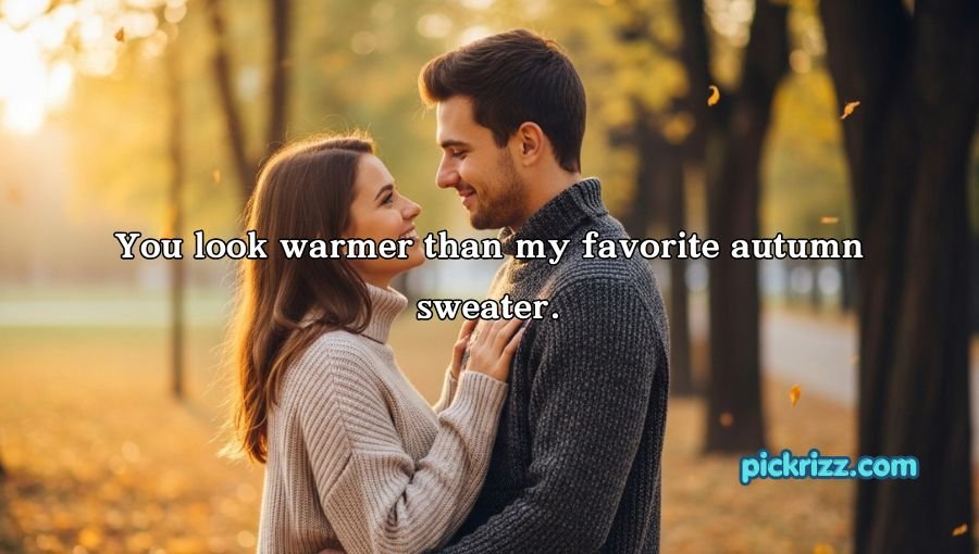 Autumn Pick Up Lines