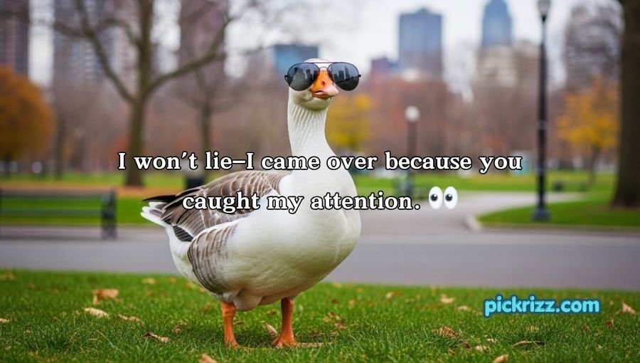 Goose Pickup Lines