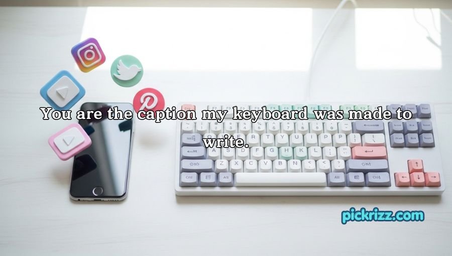 Keyboard Pickup Lines