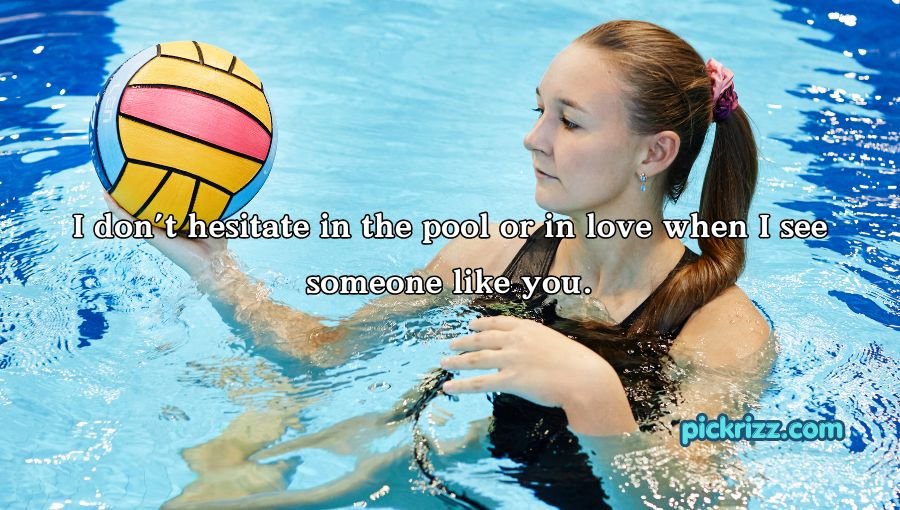 Water Polo Pick Up Lines