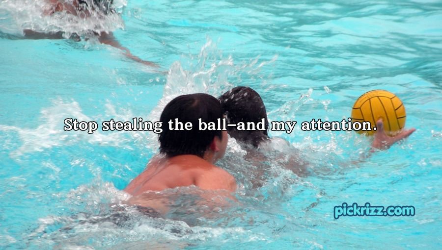 Water Polo Pick Up Lines
