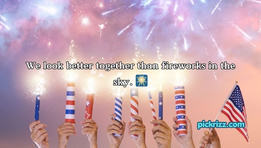 4th of July Pick Up Lines