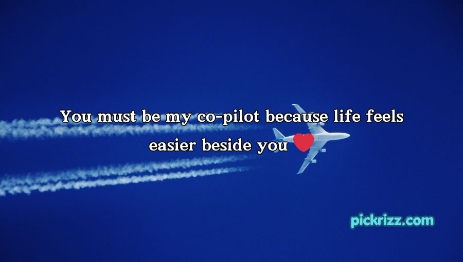 Aviation Pick Up Lines