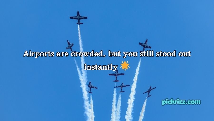 Aviation Pick Up Lines