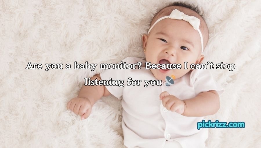 Baby Pick Up Lines