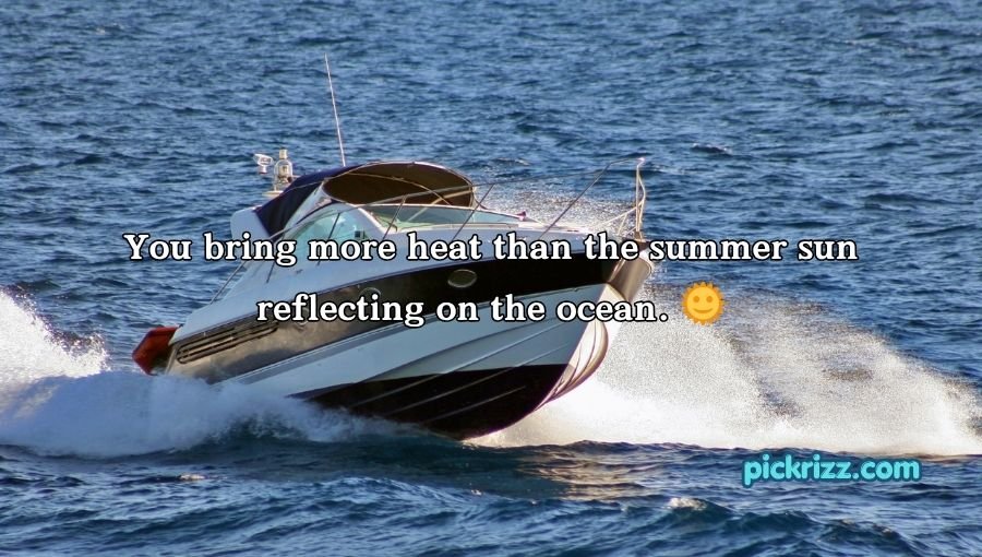 Boat Pick Up Lines