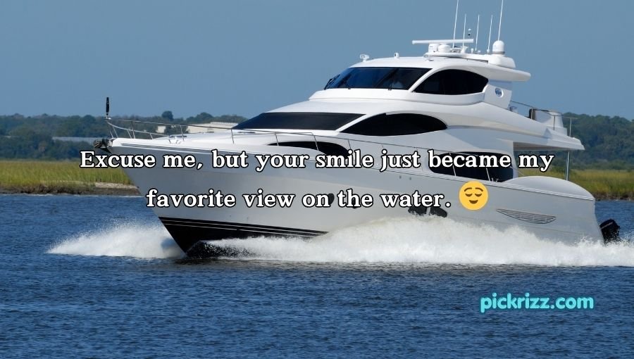 Boat Pick Up Lines