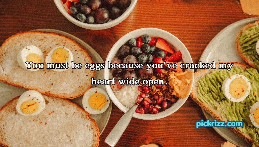 Breakfast Pick Up Lines