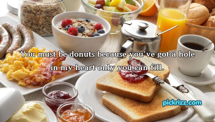 Breakfast Pick Up Lines