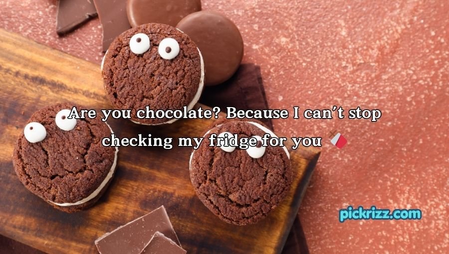 chocolate pick up lines