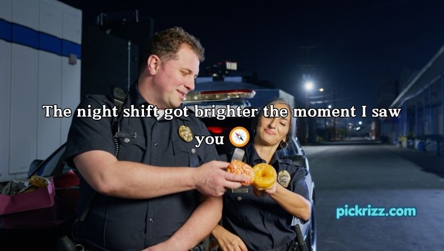 cop pick up lines