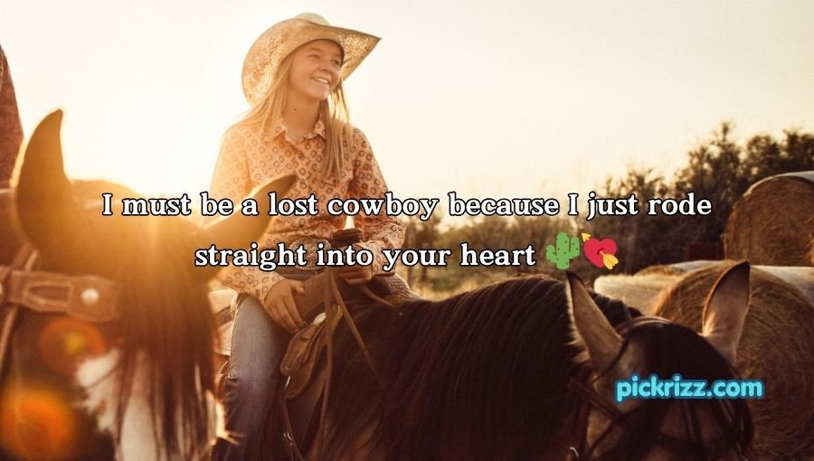 Cowgirl Pick Up Lines