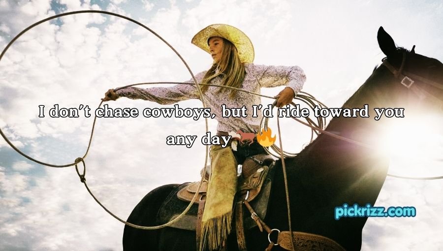 Cowgirl Pick Up Lines