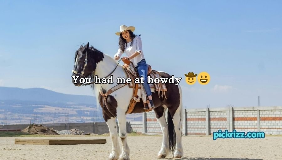 Cowgirl Pick Up Lines