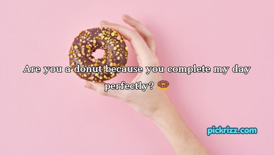 Dessert Pick Up Lines