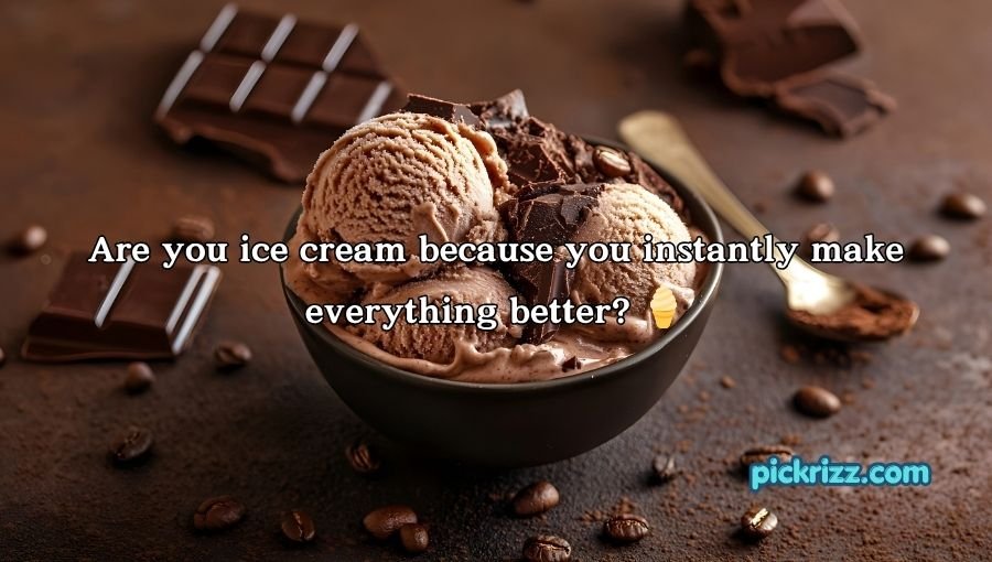 Dessert Pick Up Lines