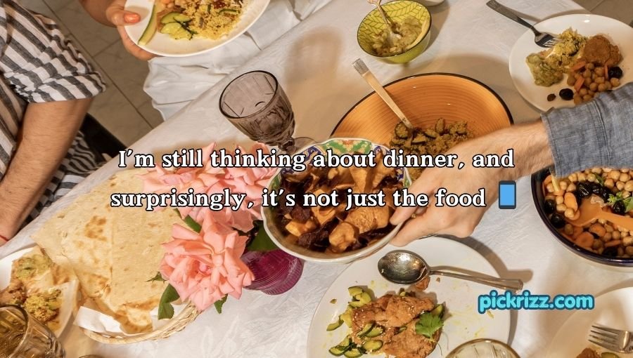 Dinner Pick-Up Lines