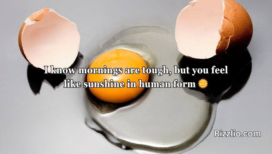 Egg Pick Up Lines