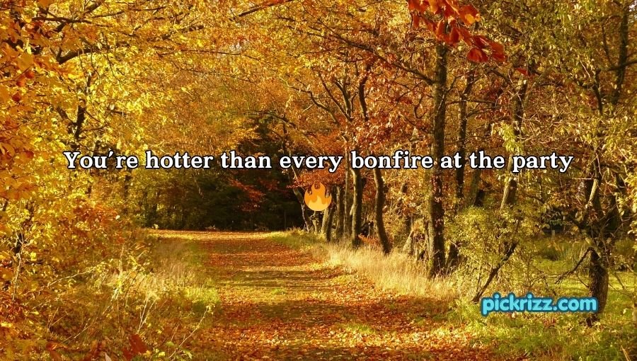 Fall Pick Up Lines