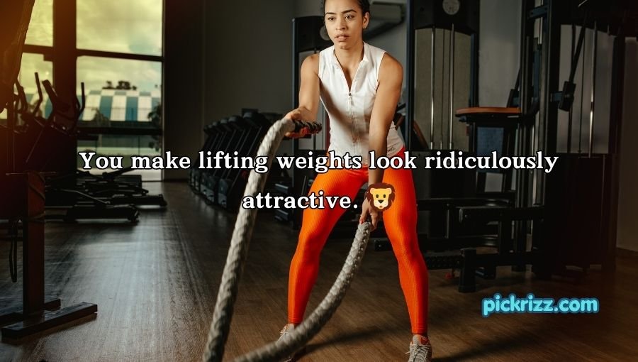 Gym Pick Up Lines