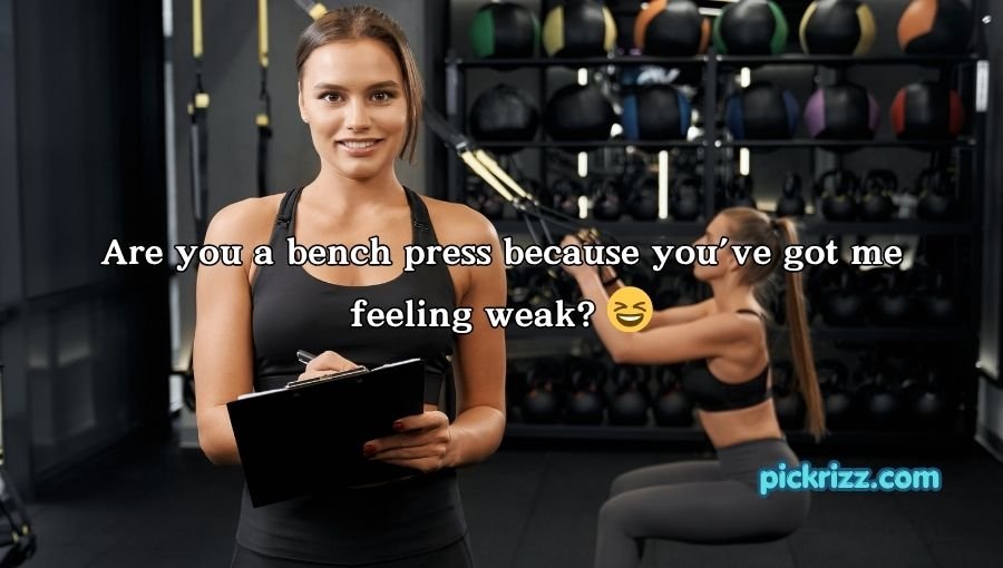 Gym Pick Up Lines