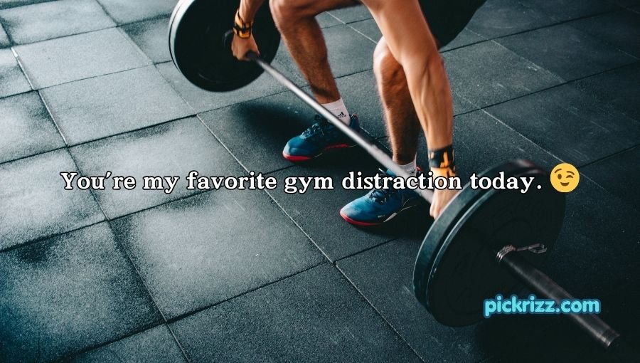 Gym Pick Up Lines
