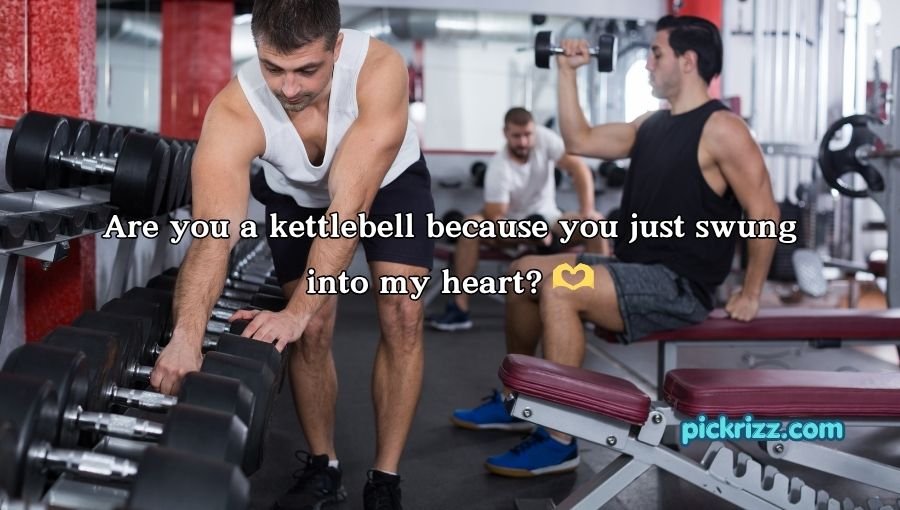 Gym Pick Up Lines