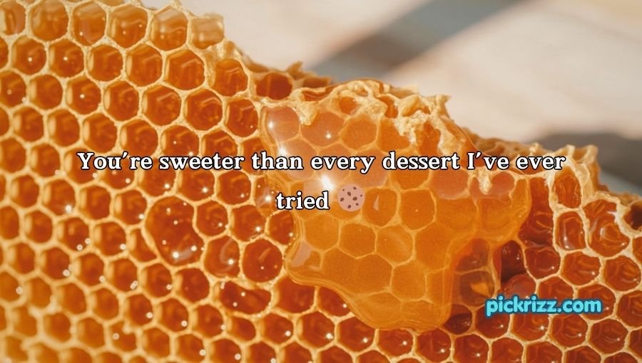 Honey Pick Up Lines