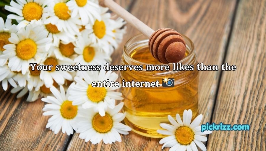 Honey Pick Up Lines