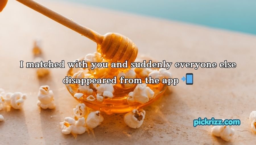 Honey Pick Up Lines