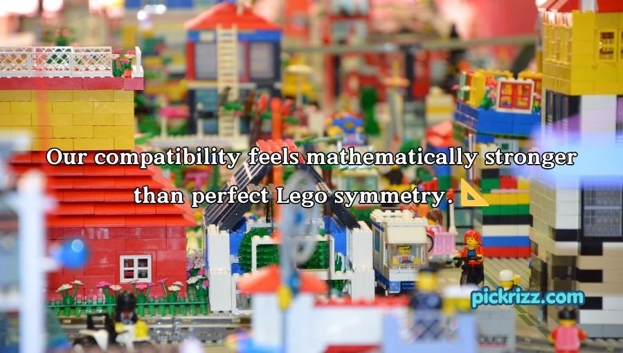 Lego Pick Up Lines