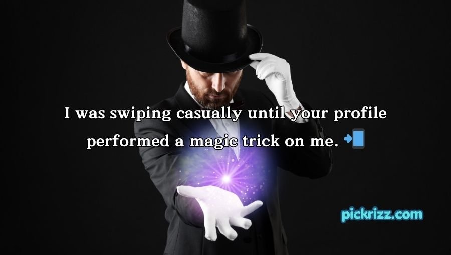 Magician Pick Up Lines