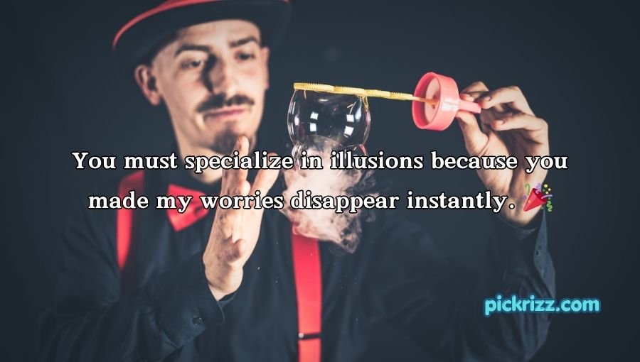 Magician Pick Up Lines