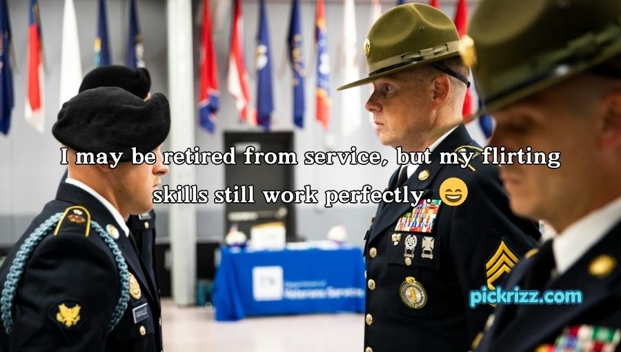 Military Pick Up Lines