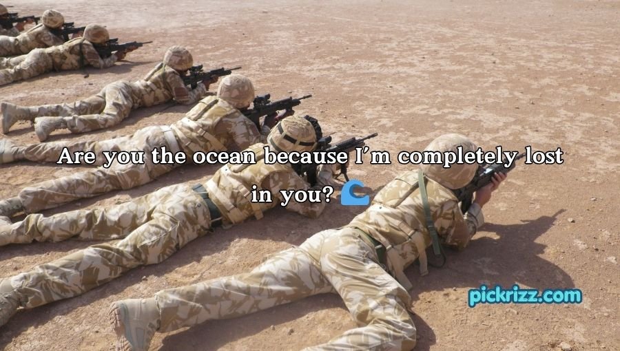 Military Pick Up Lines