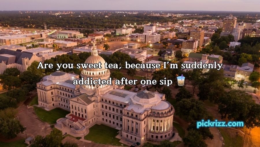 Mississippi Pick Up Lines
