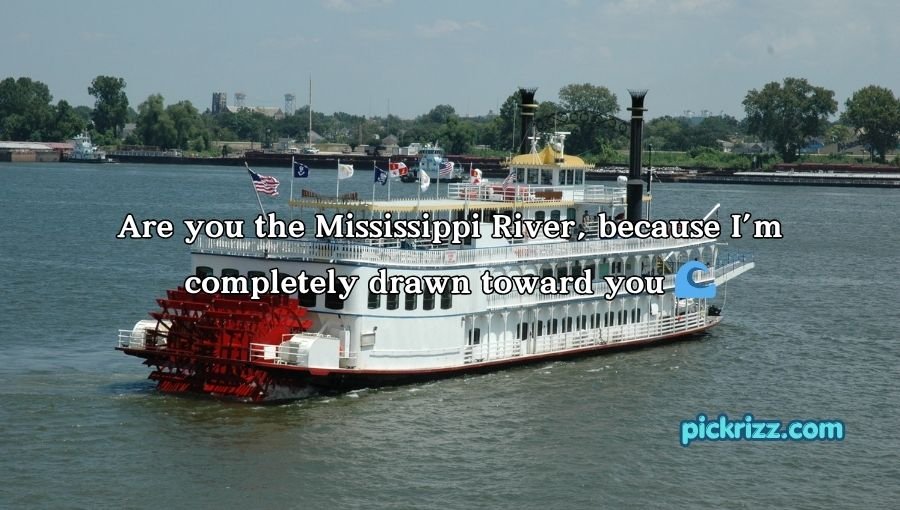 Mississippi Pick Up Lines