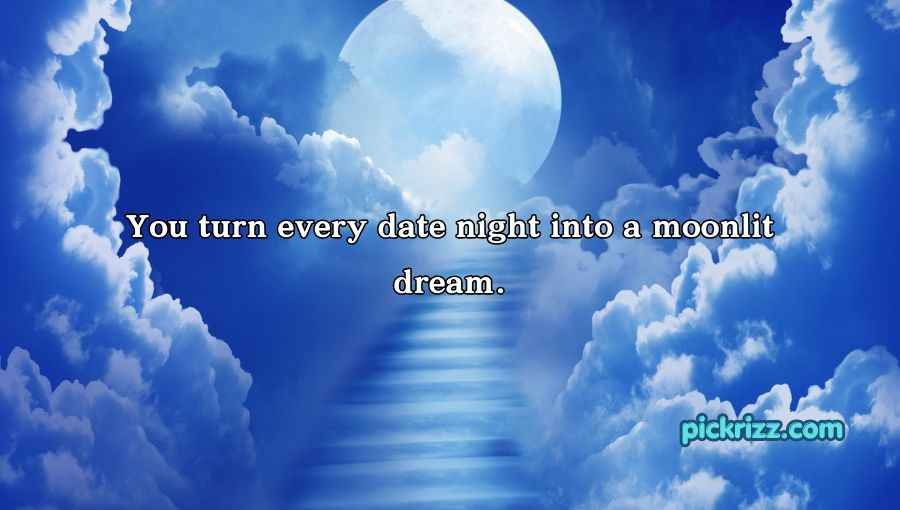 Moon Pick Up Lines