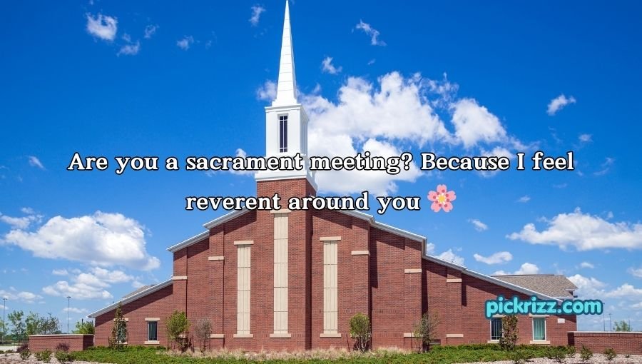 Mormon Pick Up Lines