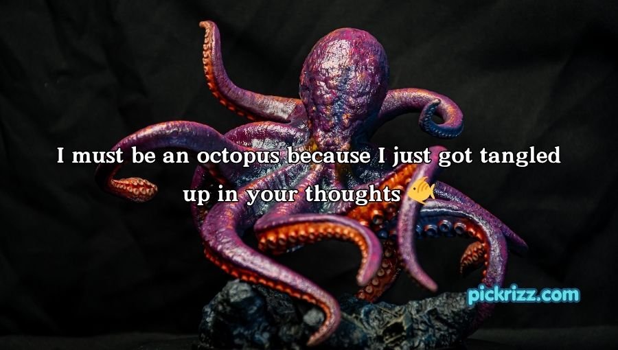 Octopus Pickup Lines