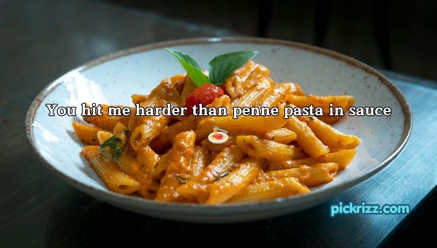 pasta pick up lines