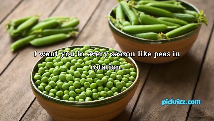 Pea Pickup Lines