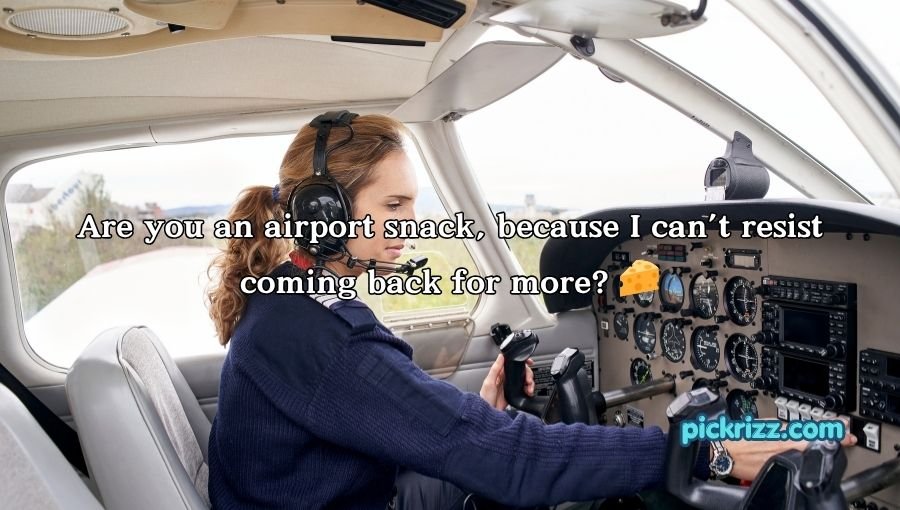 Pilot Pick Up Lines