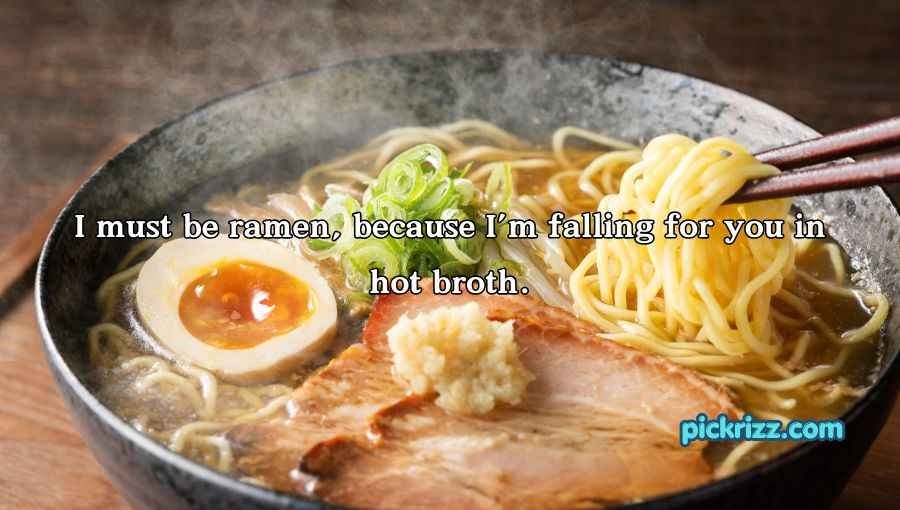 Ramen Pick Up Lines