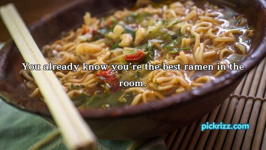 Ramen Pick Up Lines