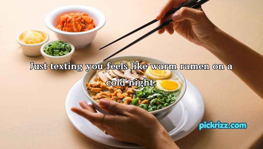 Ramen Pick Up Lines