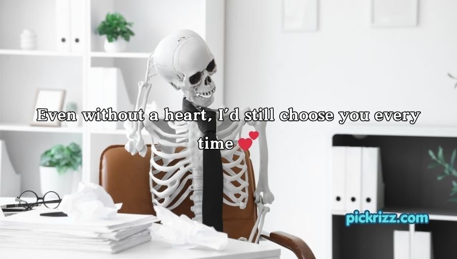 Skeleton Pick Up Lines