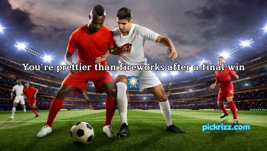 Soccer Pick Up Lines