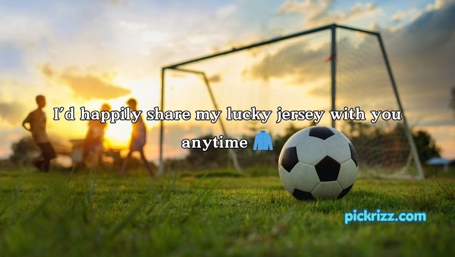 Soccer Pick Up Lines