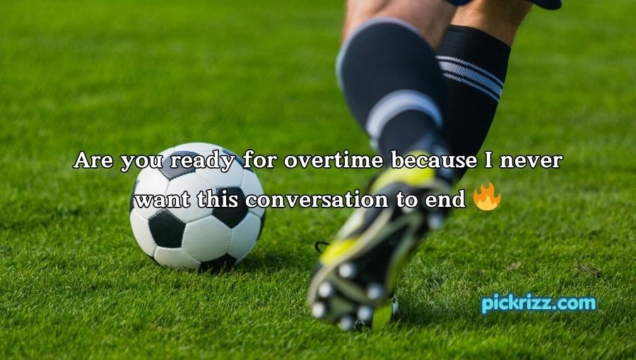 Soccer Pick Up Lines